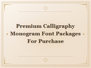Premium Luxury Calligraphy Monogram Font Packages for Purchase
